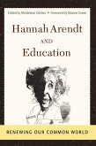 Hannah Arendt And Education (eBook, ePUB)