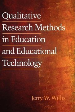 Qualitative Research Methods in Education and Educational Technology (eBook, ePUB)