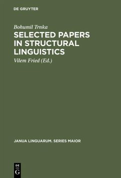Selected Papers in Structural Linguistics (eBook, PDF) - Trnka, Bohumil