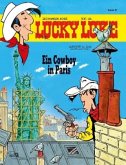 Ein Cowboy in Paris / Lucky Luke Bd.97