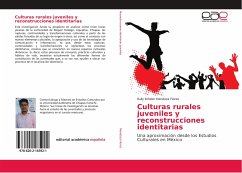 Culturas rurales juveniles y reconstrucciones identitarias