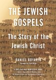 The Jewish Gospels (eBook, ePUB) The Jewish Gospels (eBook, ePUB)