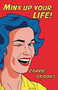 Cover Minx Up Your Life! (eBook, ePUB)