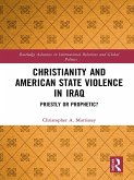 Christianity and American State Violence in Iraq (eBook, PDF)