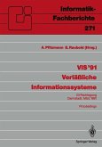 VIS '91 Verläßliche Informationssysteme (eBook, PDF)