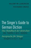 The Singer's Guide to German Diction (eBook, PDF)