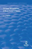 Revival: Christain Monasticism - A Great Force in History (1925) (eBook, ePUB) Revival: Christain Monasticism - A Great Force in History (1925) (eBook, ePUB)