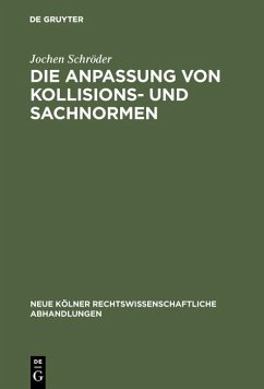 Cover Die Anpassung von Kollisions- und Sachnormen (eBook, PDF)