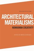 Architectural Materialisms (eBook, ePUB)