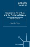 Eisenhower, Macmillan and the Problem of Nasser (eBook, PDF)