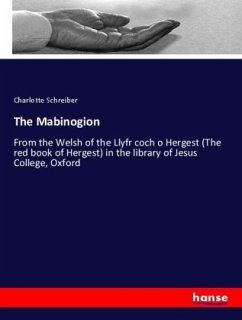 The Mabinogion - Schreiber, Charlotte
