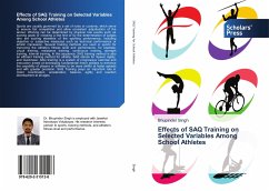 Effects of SAQ Training on Selected Variables Among School Athletes - Singh, Bhupinder