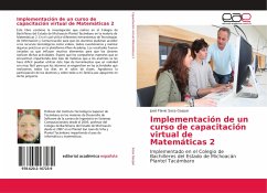 Implementación de un curso de capacitación virtual de Matemáticas 2 - Sosa Gaspar, José Flavio