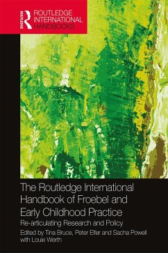 The Routledge International Handbook of Froebel and Early Childhood Practice (eBook, PDF)