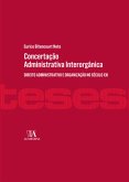 Concertação Administrativa Interorgânica (eBook, ePUB)