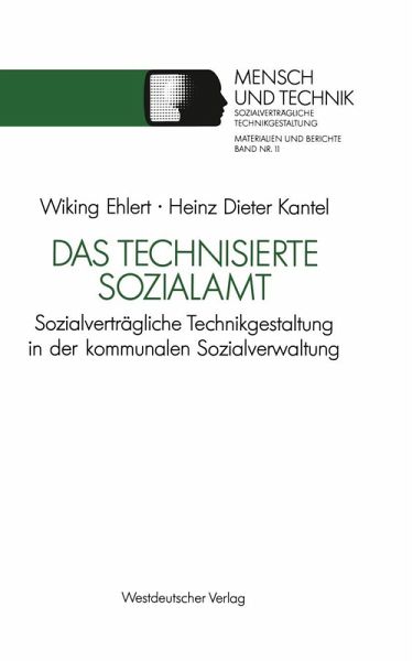 Das technisierte Sozialamt (eBook, PDF) Das technisierte Sozialamt (eBook, PDF)