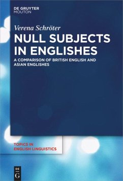 Null Subjects in Englishes - Schröter, Verena