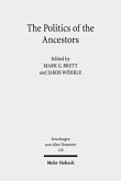 The Politics of the Ancestors