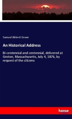 An Historical Address - Green, Samuel Abbott