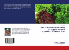 Extraction&determination of physiochemical properties of dietary fiber