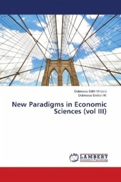 New Paradigms in Economic Sciences (vol III)
