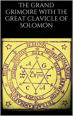 The grand grimoire with the great clavicle of solomon (eBook, ePUB) - Unknown, Unknown
