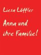 Anna und ihre Familie! (eBook, ePUB) - Bild 1