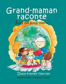 Grand-maman Raconte autour du feu de camp (vol 3) (eBook, ePUB)