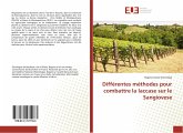 Différentes méthodes pour combattre la laccase sur le Sangiovese