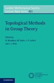Topological Methods in Group Theory (eBook, PDF)