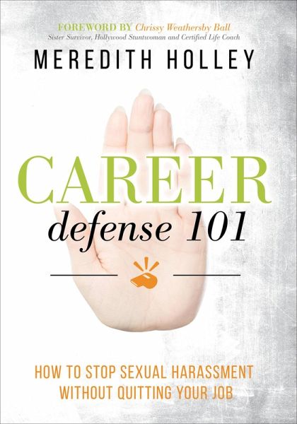 Career Defense 101 (eBook, ePUB) Career Defense 101 (eBook, ePUB)
