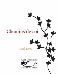 Chemins de soi (eBook, ePUB) - Isyès, Amel