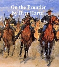 On the Frontier (eBook, ePUB) - Harte, Bret