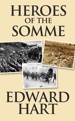 Cover Heroes of the Somme (eBook, ePUB)