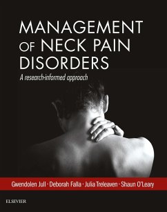 Management of Neck Pain Disorders (eBook, ePUB) - Jull, Gwendolen; Falla, Deborah; Treleaven, Julia; O'Leary, Shaun