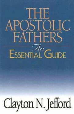 The Apostolic Fathers (eBook, ePUB) - Jefford, Clayton N.