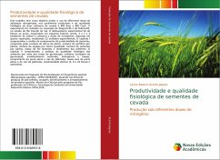 Produtividade e qualidade fisiológica de sementes de cevada - Acosta Jaques, Lanes Beatriz