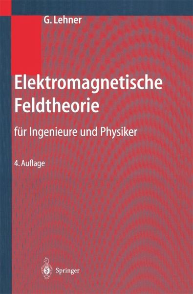 Elektromagnetische Feldtheorie (eBook, PDF)