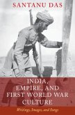 India, Empire, and First World War Culture (eBook, PDF)