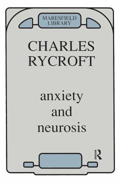 Anxiety and Neurosis (eBook, ePUB)