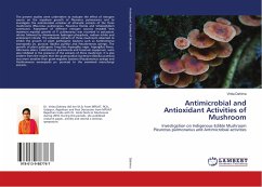 Antimicrobial and Antioxidant Activities of Mushroom