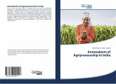 Antecedents of Agripreneurship in India