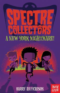 Spectre Collectors: A New York Nightmare! (eBook, ePUB) - Hutchison, Barry