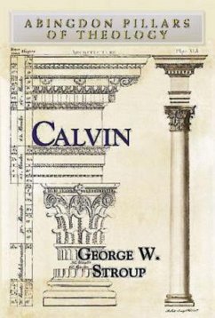 Calvin (eBook, ePUB) - Stroup, George W.