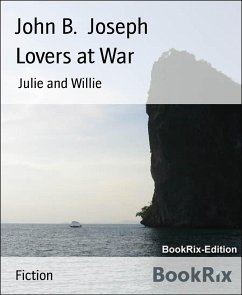 Lovers at War (eBook, ePUB) - B. Joseph, John