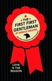 The First First Gentleman (eBook, ePUB)