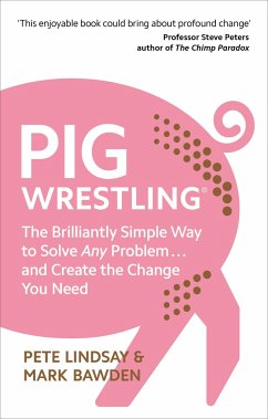 Pig Wrestling - Lindsay, Pete; Bawden, Dr Mark