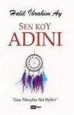 Sen Koy Adini