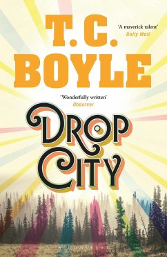 Drop City - Boyle, T. C.