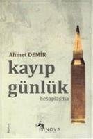 Kayip Günlük - Demir, Ahmet